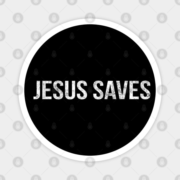 Jesus Saves Cool Motivational Christian Magnet by Happy - Design